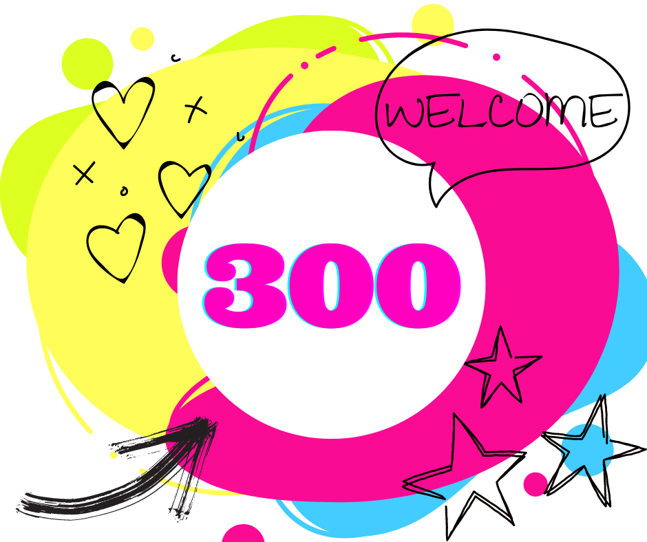 WELCOME 300